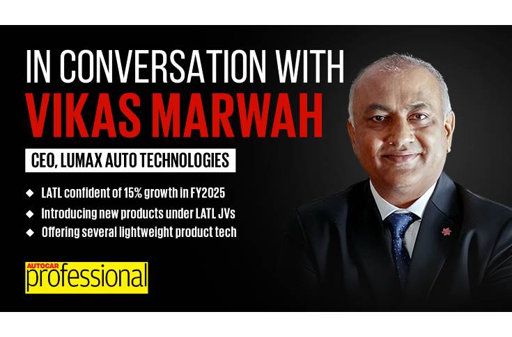 In Conversation with Lumax Auto Tech's Vikas Marwah